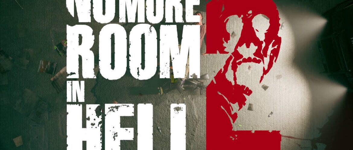 No More Room in Hell 2 – Halloween 2020 Trailer