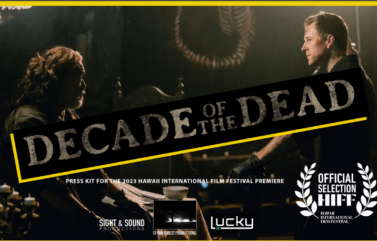 Local Filmmaker debuts his “Decade of the Dead,” zombie film at the 43rd Hawai’i International Film Festival – KITV Honolulu