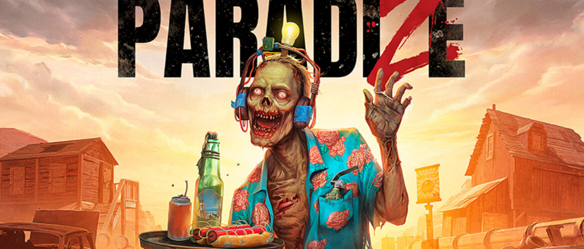 Co-op Zombie Survival Game ‘Welcome to ParadiZe’ Arrives February 29; New Gameplay Trailer Released [Video] – Bloody Disgusting