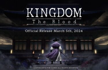 Zombie-Killing Game “Kingdom: The Blood” Gets Official Release This March – The Geekiary