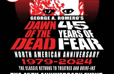 George A. Romero’s ‘Dawn of the Dead’ Returning to Theaters Across North America for 45th Anniversary! – Bloody Disgusting