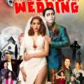 ‘The Zombie Wedding’, Weekly World News Rom-Com, Has North American Rights Acquired By Freestyle Digital Media – Deadline