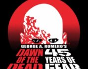 George A. Romero’s Horror Classic “Dawn Of The Dead” Returns to the Big Screen This Weekend to Celebrate its 45th … – Ghost Cult Magazine