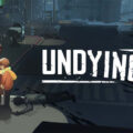 Zombie Survival Game ‘UNDYING’ Coming to the Nintendo Switch July 25 – Bloody Disgusting