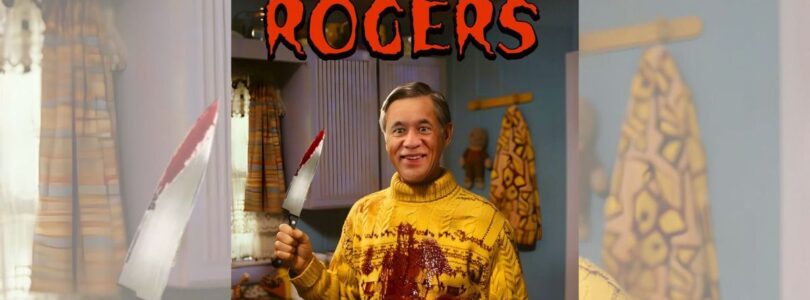 ‘Mister Rogers’ a Serial Killer in New Horror Movie? – Snopes.com