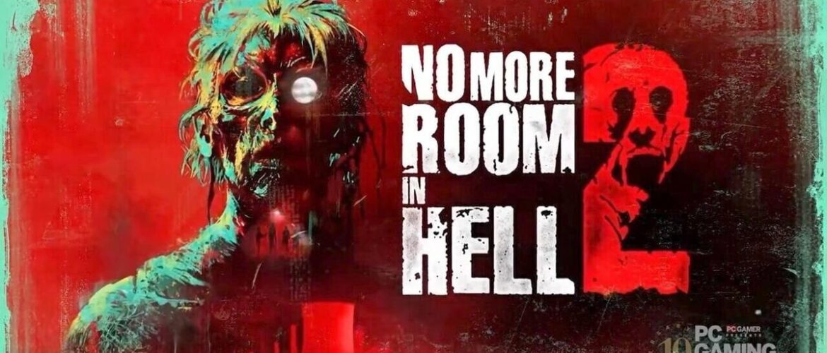 No More Room in Hell 2 Game Overview | Entertainment | reformer.com – Brattleboro Reformer