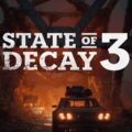 State of Decay 3