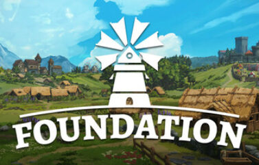 Now Available on Steam – Foundation, 25% off!