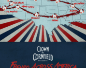 Clown in a Cornfield’s Frendo Hits the Road for Two Week Tour! – HorrorFuel.com
