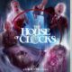 Movie Review: The House of Clocks (1989) – Cauldron Films Blu-ray – HorrorFuel.com