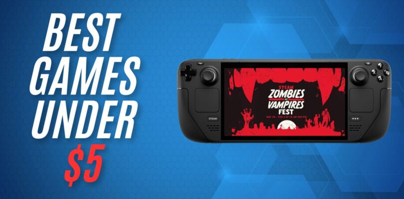 We found the best Steam Deck games under $5 in the Zombies vs Vampires Fest