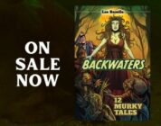 ‘Backwaters: 12 Murky Tales’ By Lee Rozelle – Book Review – PopHorror