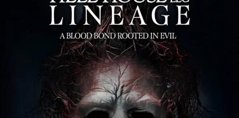 Hell House LLC: Lineage Has A New Poster, Releases In August – Bleeding Cool