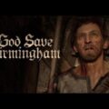 God Save Birmingham – Official Gameplay Reveal Trailer