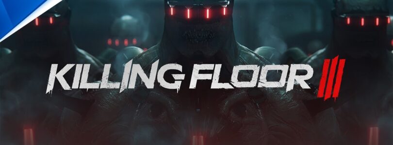 Killing Floor 3
