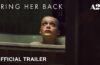 Every new trailer for Talk to Me directors’ supernatural horror follow-up is more disturbing …