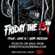 Dead Meat Hosting Bloody Disgusting’s ‘Friday the 13th’ Anniversary Event in LA on June 13!