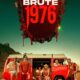 Brute 1976: Marcel Walz, Joe Knetter horror film gets an August release – JoBlo