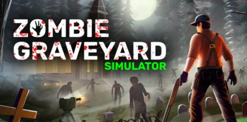 Zombie Graveyard Simulator shambles onto screens – Flickering Myth