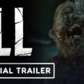 ILL – Official Trailer