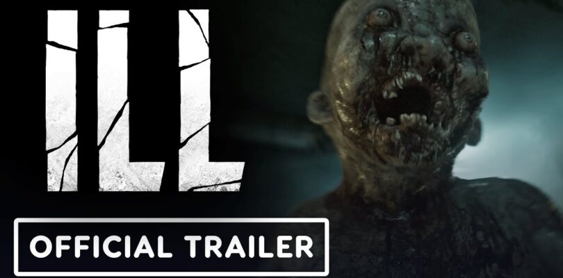 ILL – Official Trailer