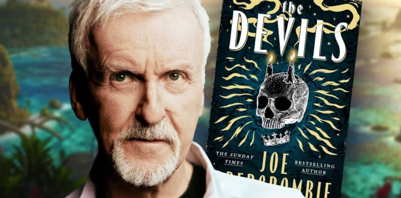 James Cameron set to write adaptation of Joe Abercrombie’s The Devils – JoBlo