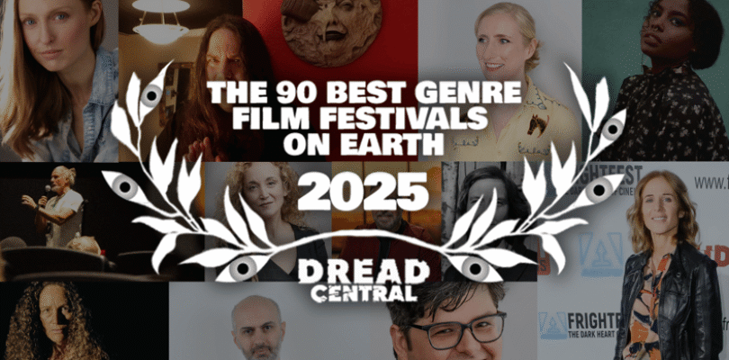 Meet the Panelists for Dread Central’s 90 Best Genre Film Festivals on Earth