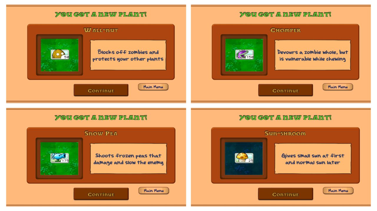 The Wall-nut, Chomper, Snow Pea, and the Sun-shroom are just some of the plants in Plants vs. Zombies. Each plant has a unique ability. 