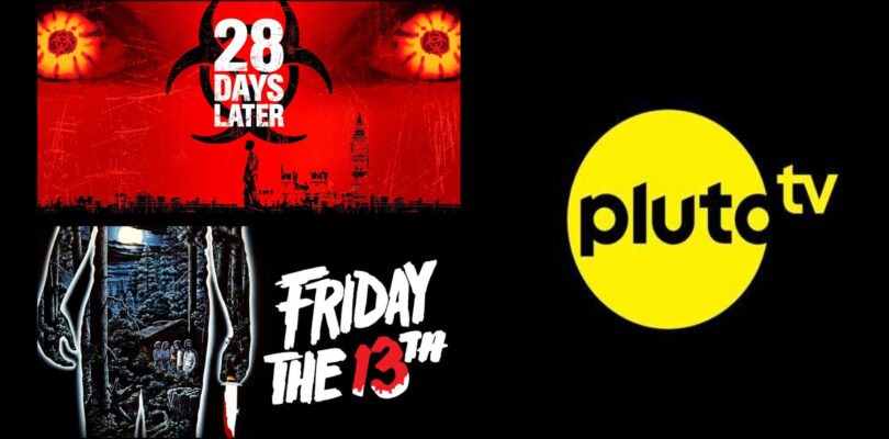 Pluto TV Announces 28 Days Later and the Ultimate Friday the 13th Marathon!