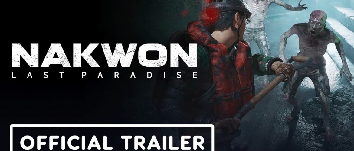 Nakwon: Last Paradise – Official Closed Alpha Test Release Date Trailer