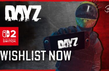 DayZ Nintendo Switch 2 – Coming August 20!