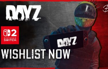 DayZ Nintendo Switch 2 – Coming August 20!