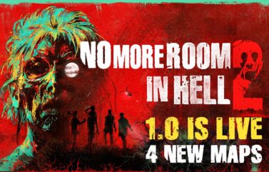 No More Room in Hell 2 | 1.0 Launch Trailer